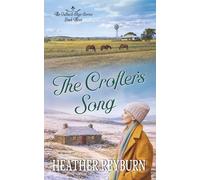 The Crofter's Song (Outback Skye)