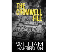 The Cromwell File: A gripping international terrorism thriller