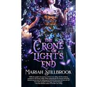 The Crone of Light's End