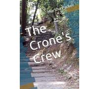 The Crone's Crew (The Crone Queen Series)