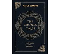 The Crones' Tales