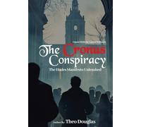 The Cronus Conspiracy: The Hades Manifesto Unleashed