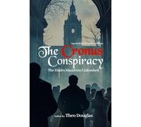 The Cronus Conspiracy: The Hades Manifesto Unleashed