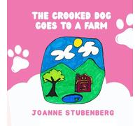 The Crooked Dog Goes to a Farm