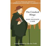 The Crooked Hinge (An American Mystery Classic)