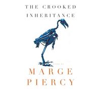 The Crooked Inheritance: Poems