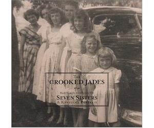 The Crooked Jades - Seven Sisters
