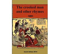 The crooked man and other rhymes 1851