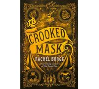 The Crooked Mask (sequel to The Twisted Tree): (The Twisted Tree)
