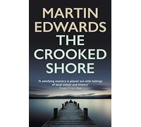 The Crooked Shore: The riveting cold case mystery (Lake District Cold-Case Mysteries, 8)