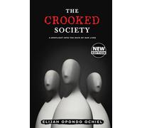 THE CROOKED SOCIETY: SPOTLIGHT INTO THE DAYS OF OUR LIVES
