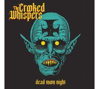 Crooked Whispers, The - Dead Moon Night