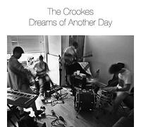 The Crookes - Dreams Of Another Day