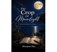 The Crop Of Moonlight