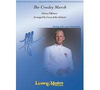 The Crosley March: Conductor Score (Heritage of the Concert Band - Ludwigmasters)