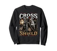 The Cross Is My Shield Christian Warrior Design Armor of God Sweatshirt