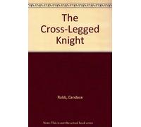 The Cross-Legged Knight