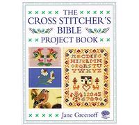 The Cross Stitcher's Bible Project Book