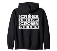 The Cross You Carry The Crown You Gain Catholic Inspiration Zip Hoodie