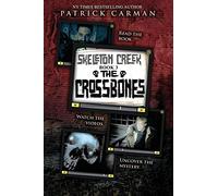 The Crossbones: Skeleton Creek #3 (UK Edition)