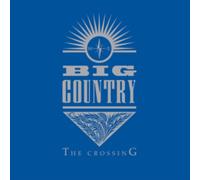 Big Country - The Crossing - Vinyl LP - 40th Anniversary Edition (180g)