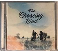 The Crossing Kind - The Crossing Kind