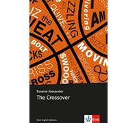 The Crossover: Englische Lektüre für das 5. und 6. Lernjahr