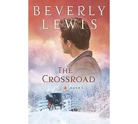 The Crossroad (Amish Country Crossroads #2)