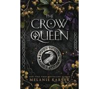 The Crow Queen (Eagles and Crows)
