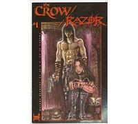 The Crow / Razor #1 Kill the Pain