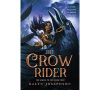 The Crow Rider: 2 (Storm Crow, 2)