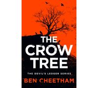 The Crow Tree : A chilling gothic thriller where witchcraft, curses, and bloodlines collide