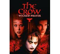 The Crow: Wicked Prayer