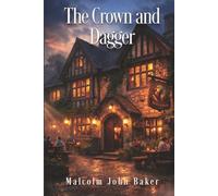 The Crown and Dagger