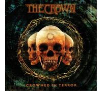 The Crown - Crowned In Terror