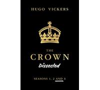 The Crown Dissected