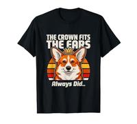 The Crown Fits The Ears Always Did Corgi Value Graphic T-Shirt