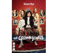 The Crown Jewels: (NHB Modern Plays)