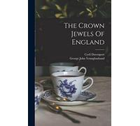 The Crown Jewels Of England