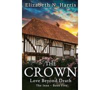 The Crown (Love Beyond Death - The Inns)