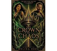 The Crown Of Chaos: 5 (Eden Protocol)