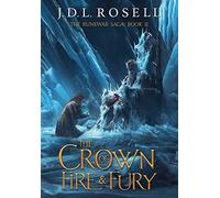 The Crown of Fire and Fury (The Runewar Saga #2)