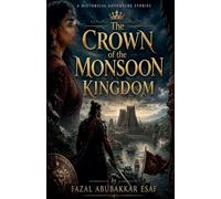 The Crown of the Monsoon Kingdom