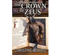 The Crown of Zeus: 1 (Library of Athena)