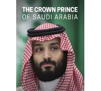 The Crown Prince of Saudi Arabia