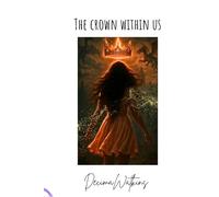 The Crown Within Us: Book Three of The Soulbound Saga: 3
