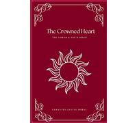 The Crowned Heart (The Vowed and the Damned)