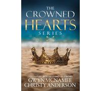 The Crowned Hearts Series: Complete Collection