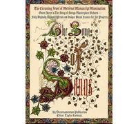 The Crowning Jewel of Medieval Manuscript Illumination - Owen Jones’s The Song of Songs Masterpiece Reborn: Fully Digitally Restored Print and Unique ... manuscripts based on museum originals)