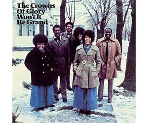 The Crowns of Glory - Won't It Be Grand [VINYL]